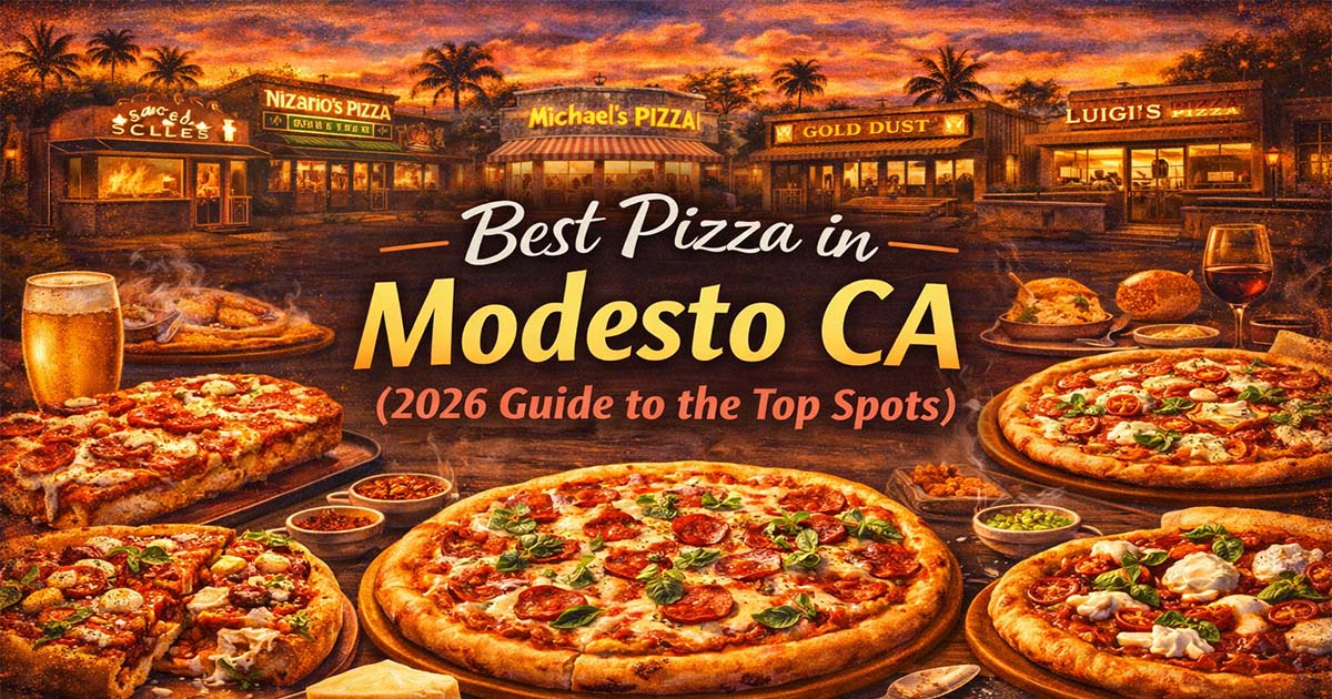 La mejor pizza en Modesto California 2026